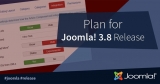 Plan for the Joomla! 3.8 Release